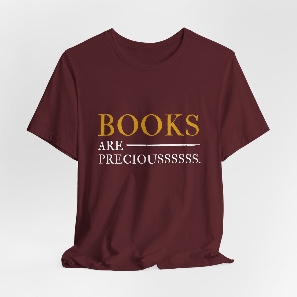 Book Lover T-Shirt – “BOOKS ARE PRECIOUSSSSSS.” Graphic Tee for Readers & Gifts