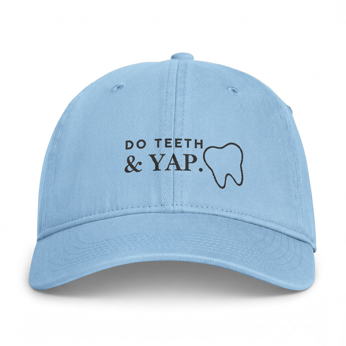 Do Teeth & Yap Dad Hat — Washed Coastal Cap for Dental