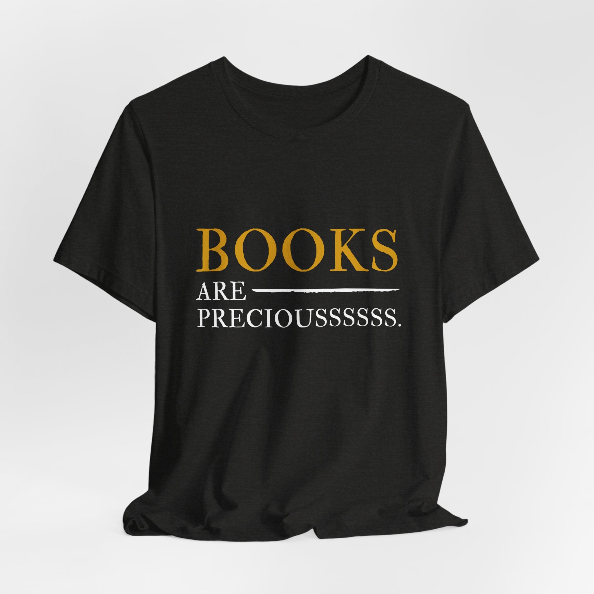 Book Lover T-Shirt – “BOOKS ARE PRECIOUSSSSSS.” Graphic Tee for Readers & Gifts