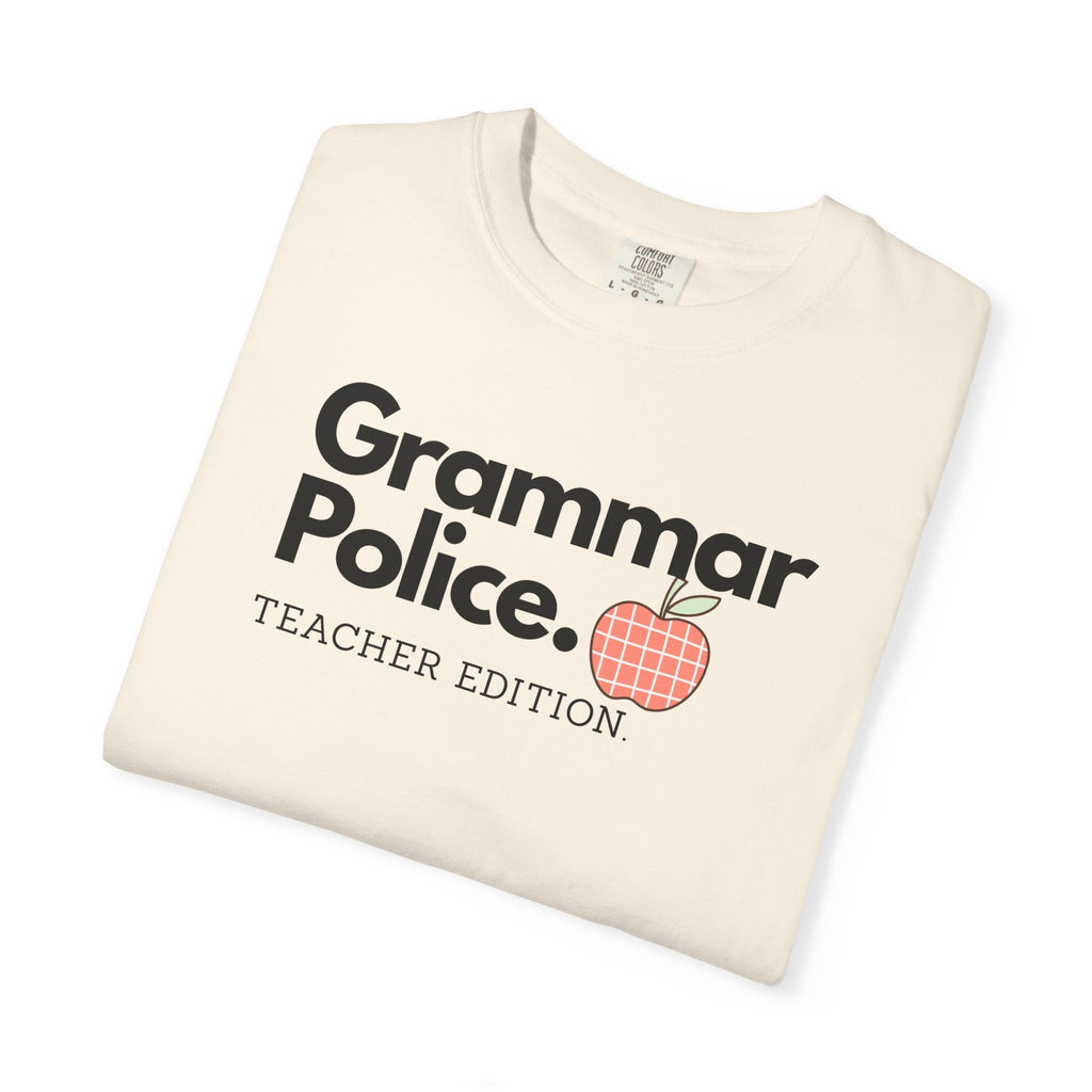 Grammar Police Teacher Edition T-Shirt