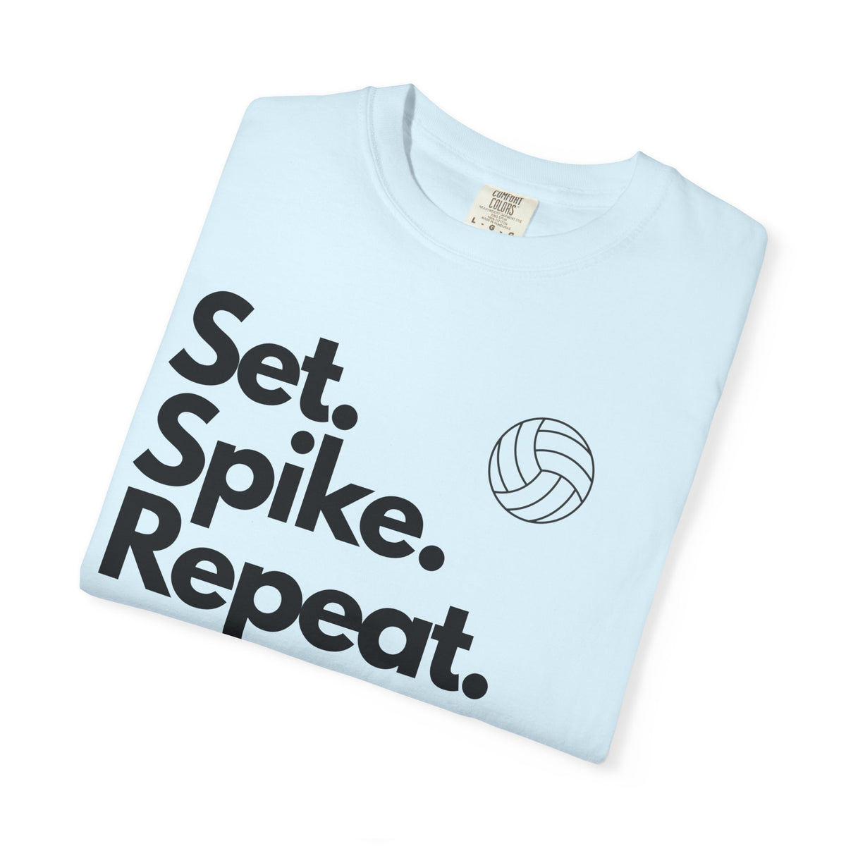 Set. Spike. Repeat. Volleyball T-Shirt