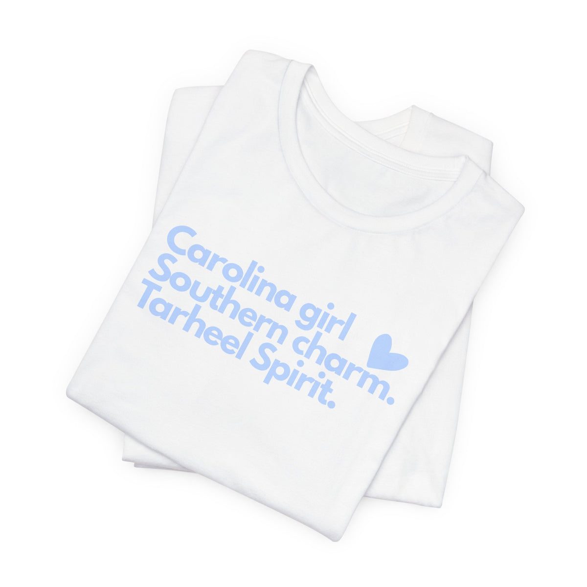 Tarheel Spirit Tee - "Carolina girl Southern charm" Light Blue Graphic T-Shirt