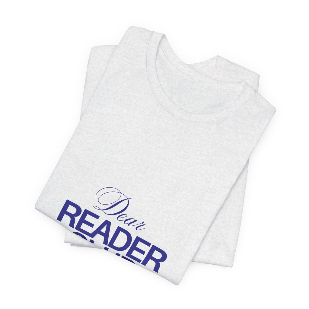 Reader Club T-Shirt — "Dear Reader Club" Literary Tee