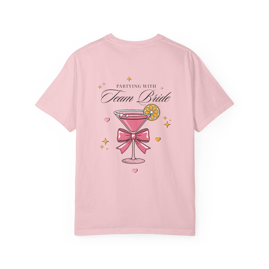Bridal Party T-Shirt — “Maid of Honor” Front & ‘Partying with Team Bride’ Cocktail Back