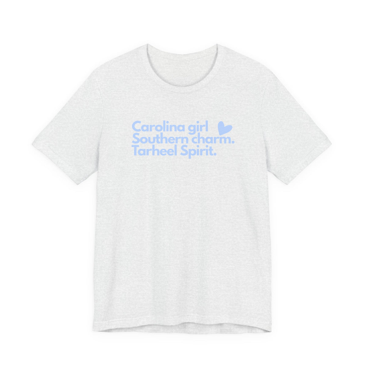 Tarheel Spirit Tee - "Carolina girl Southern charm" Light Blue Graphic T-Shirt