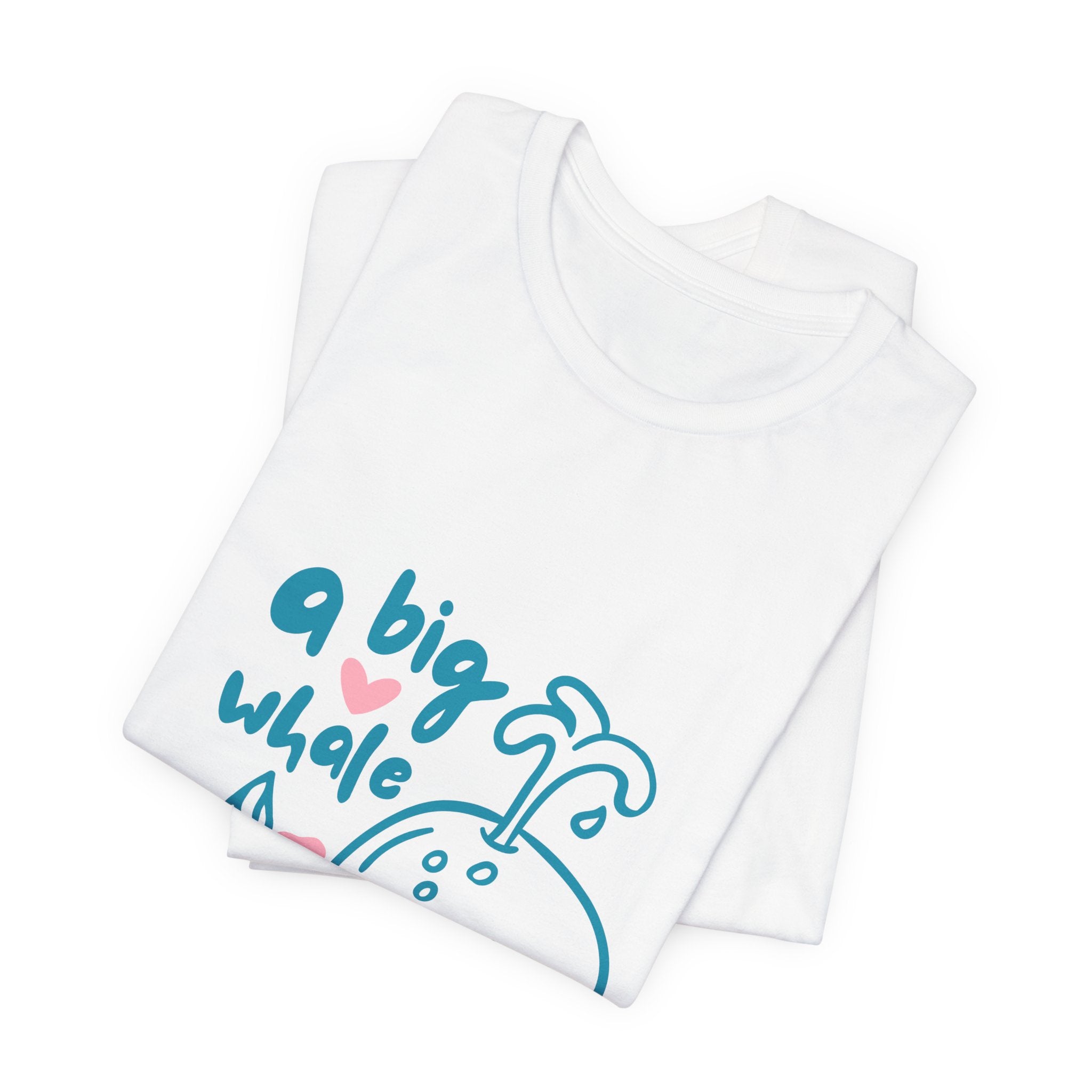 A Big Whale Cute Graphic Tee — Whimsical Ocean Lover T‑Shirt