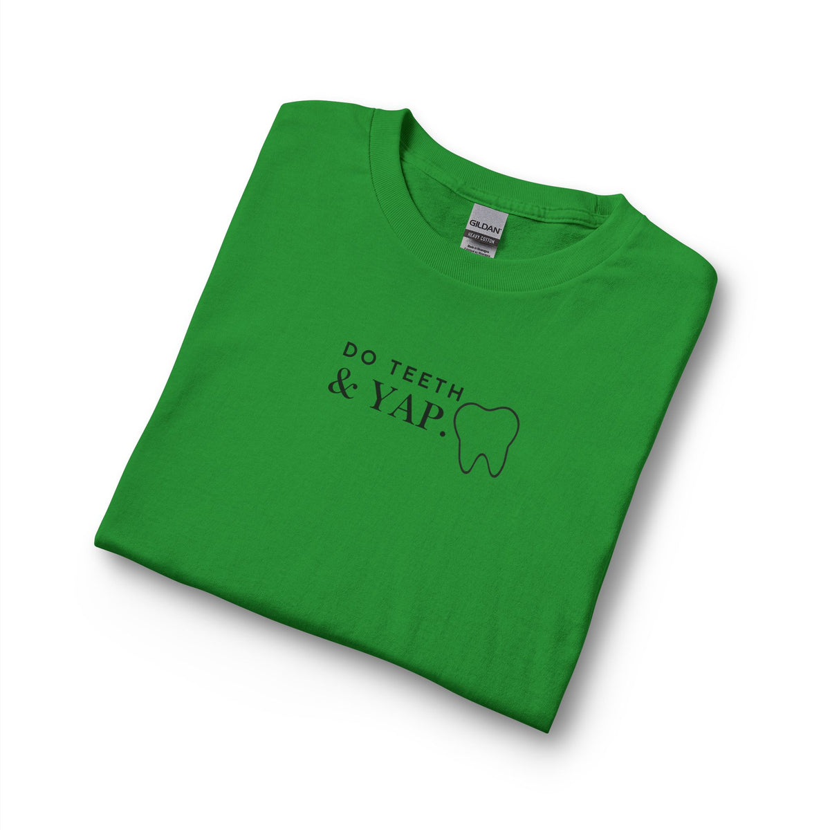 Dental Humor Long Sleeve Tee — "Do Teeth & Yap" Minimalist Dental Shirt