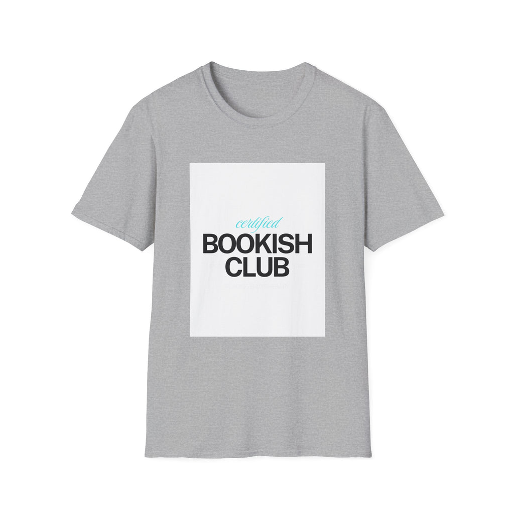 Bookish T-Shirt — "Certified Bookish" Reading Club Tee
