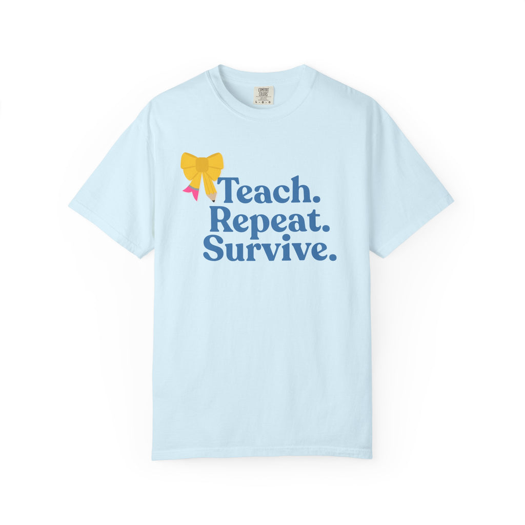 Teach. Repeat. Survive. Teacher T-Shirt — Funny Educator Gift