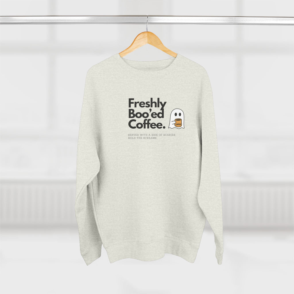 Sweatshirt — "Freshly Boo’ed Coffee" Ghost Coffee Halloween Crewneck