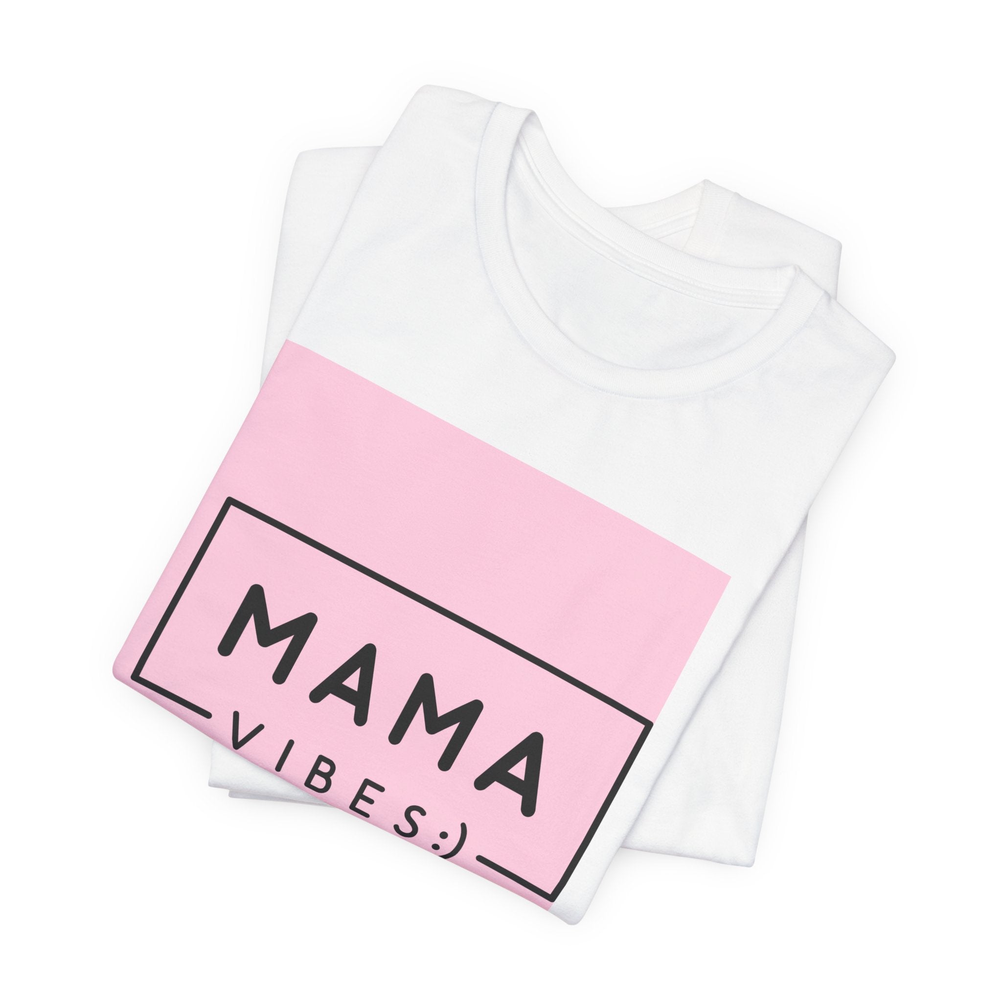 Mama Vibes Pink Graphic Tee – Mothers Day Casual T‑Shirt