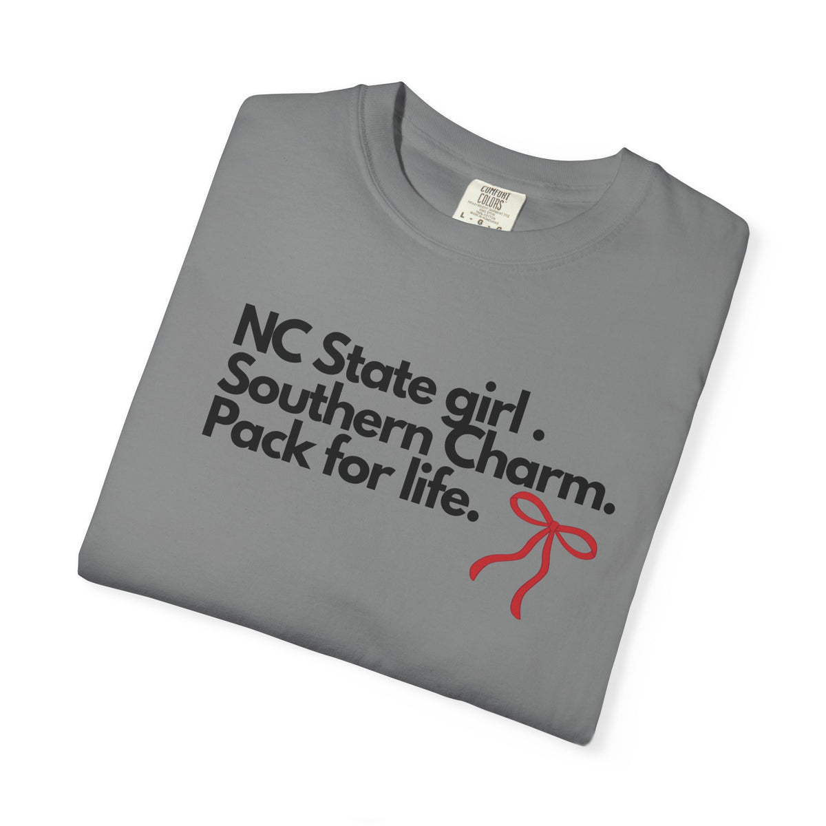 NC State Girl Southern Charm T-Shirt — 'Pack for Life' College Tee