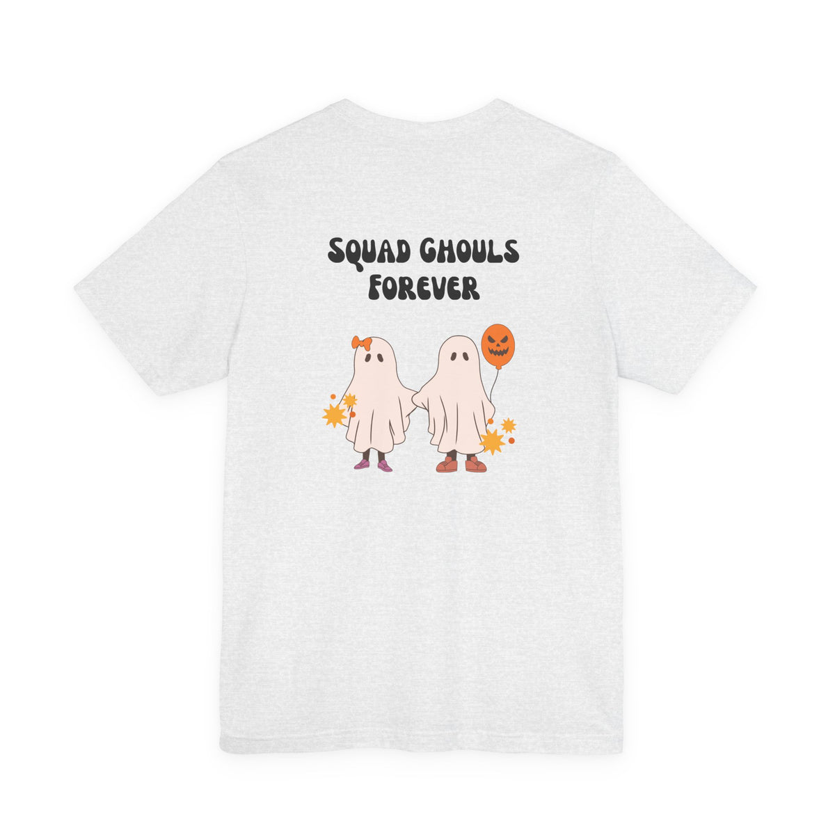 Squad Ghouls Forever Halloween T-Shirt — Cute Ghost Friends Tee