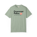 Grammar Police Teacher Edition T-Shirt