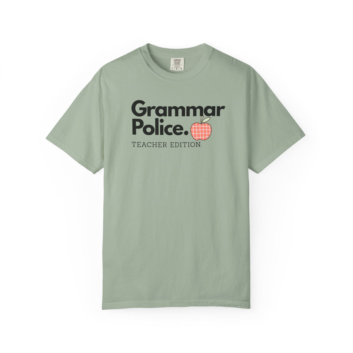 Grammar Police Teacher Edition T-Shirt