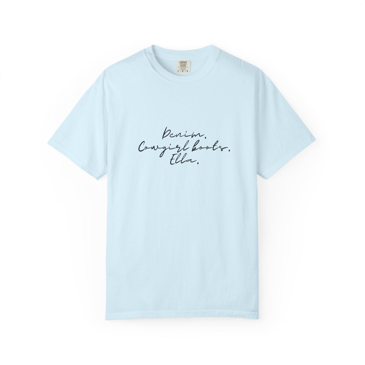 T-Shirt — Minimal Script 'Denim. Cowgirl books.Ella.' Graphic Tee