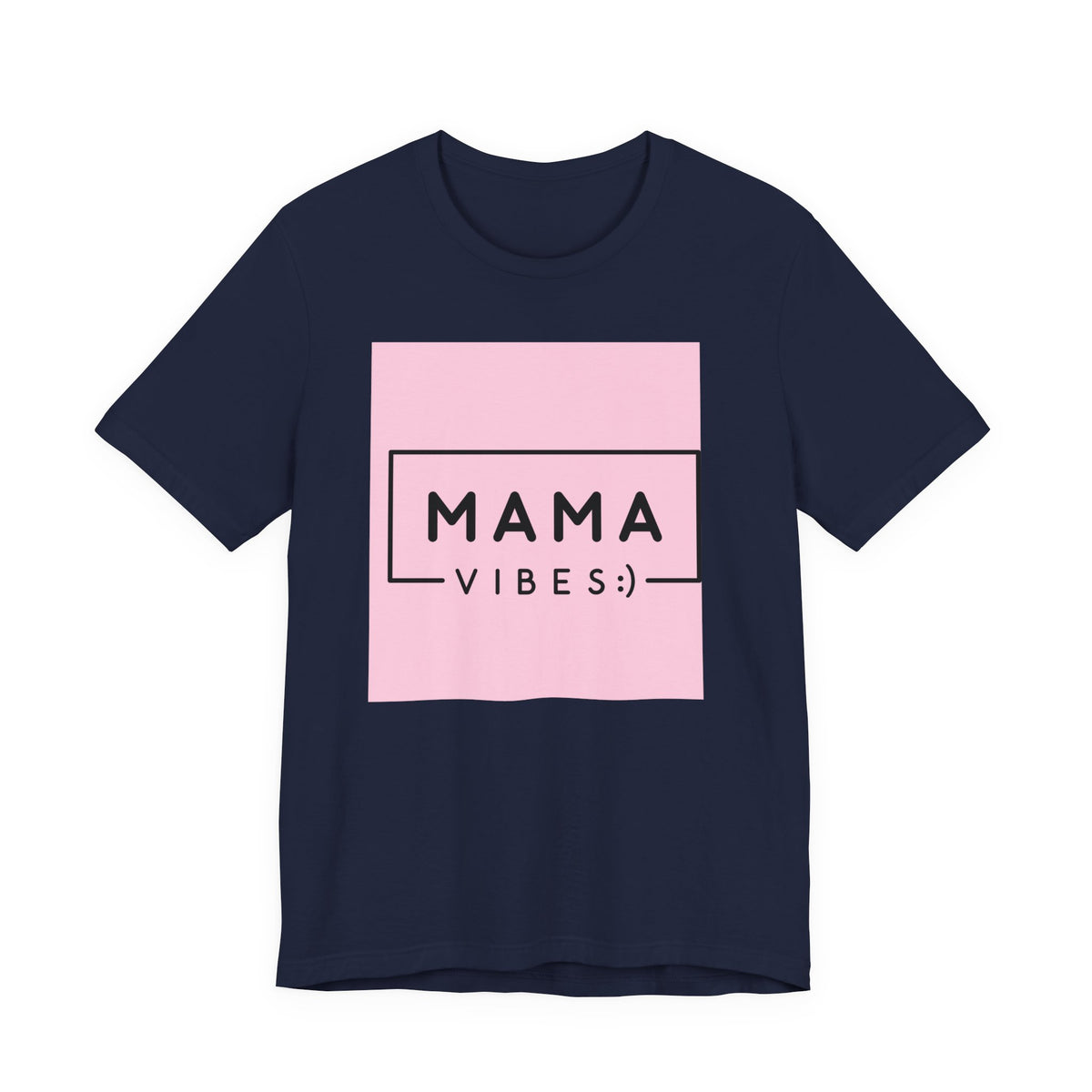 Mama Vibes Pink Graphic Tee – Mothers Day Casual T‑Shirt