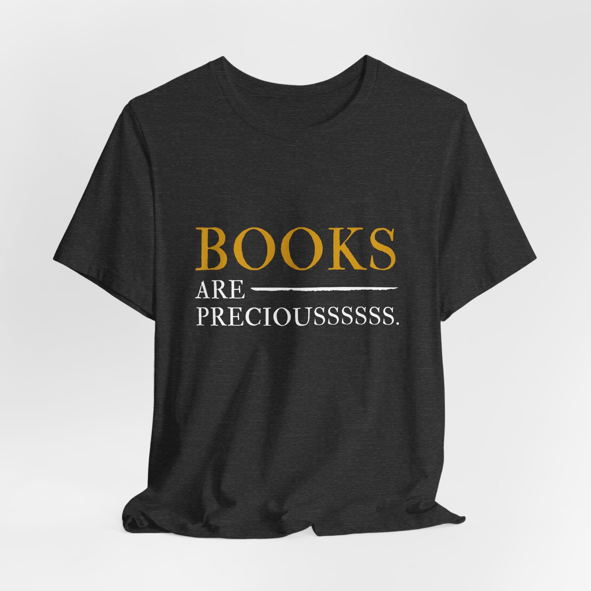 Book Lover T-Shirt – “BOOKS ARE PRECIOUSSSSSS.” Graphic Tee for Readers & Gifts