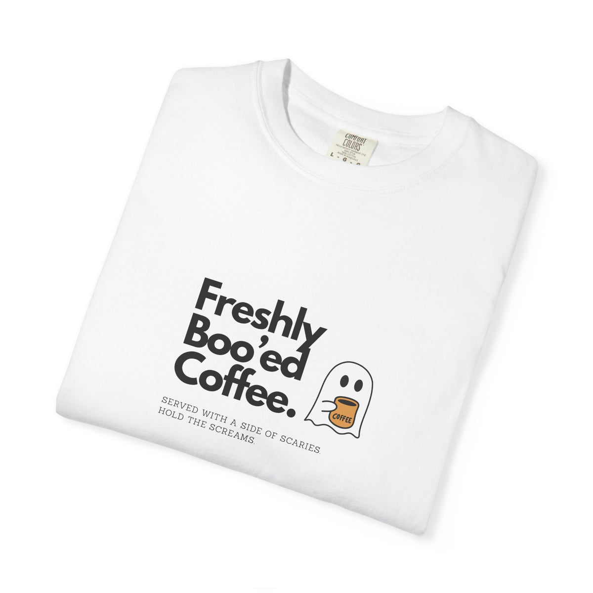 Freshly Boo’ed Coffee T-Shirt — Cute Ghost Coffee Graphic Tee