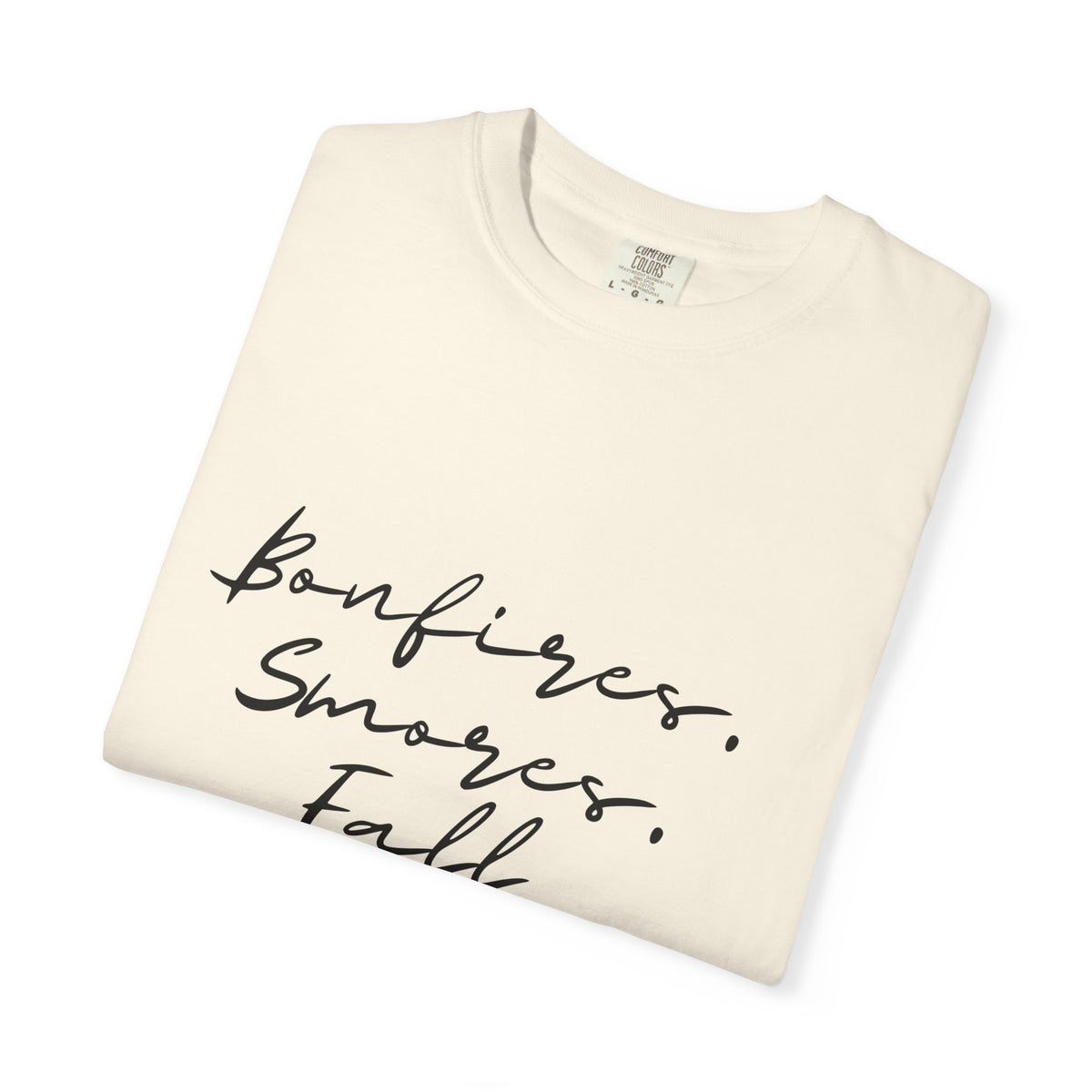 Fall Vibes T-Shirt — "Bonfires. S'mores. Fall. It's Time."