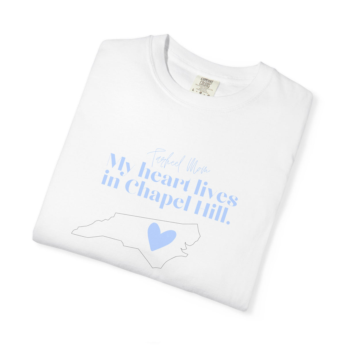 Chapel Hill Heart T-Shirt – "My heart lives in Chapel Hill" Cotton Tee