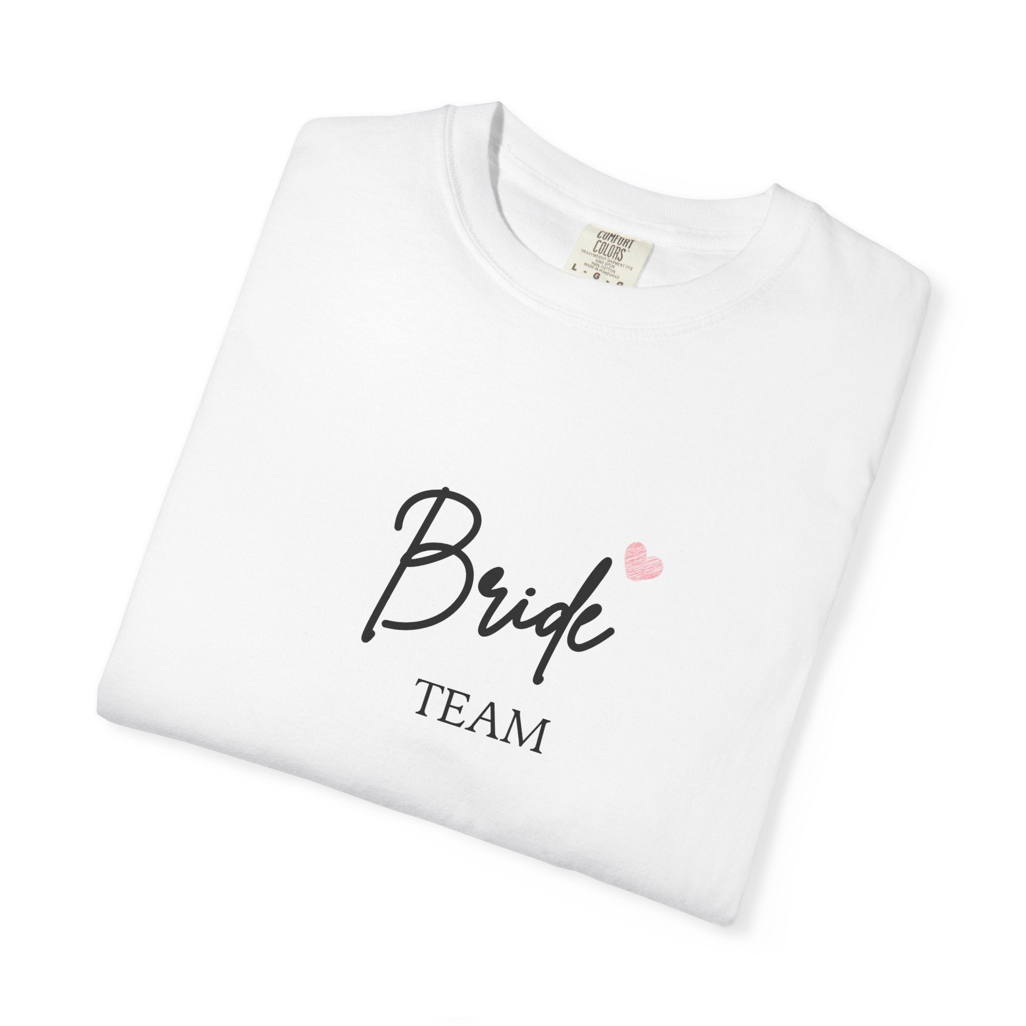 Bride Team T-Shirt — Bridal Party Bachelorette Tee with Pink Heart