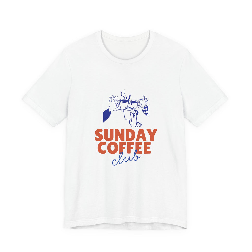 Sunday Coffee Club T-Shirt
