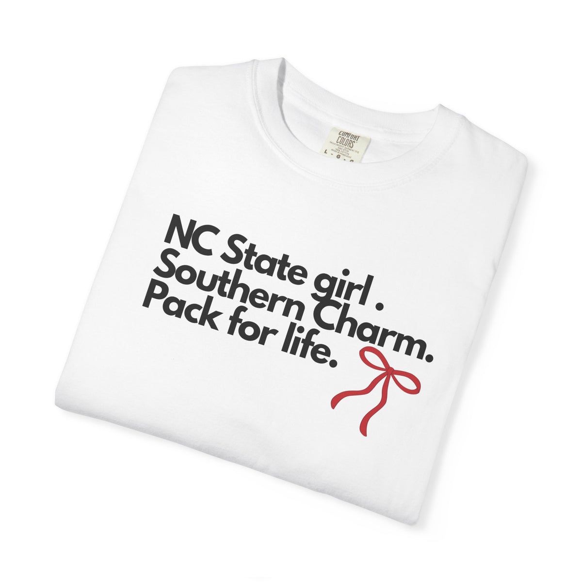 NC State Girl Southern Charm T-Shirt — 'Pack for Life' College Tee