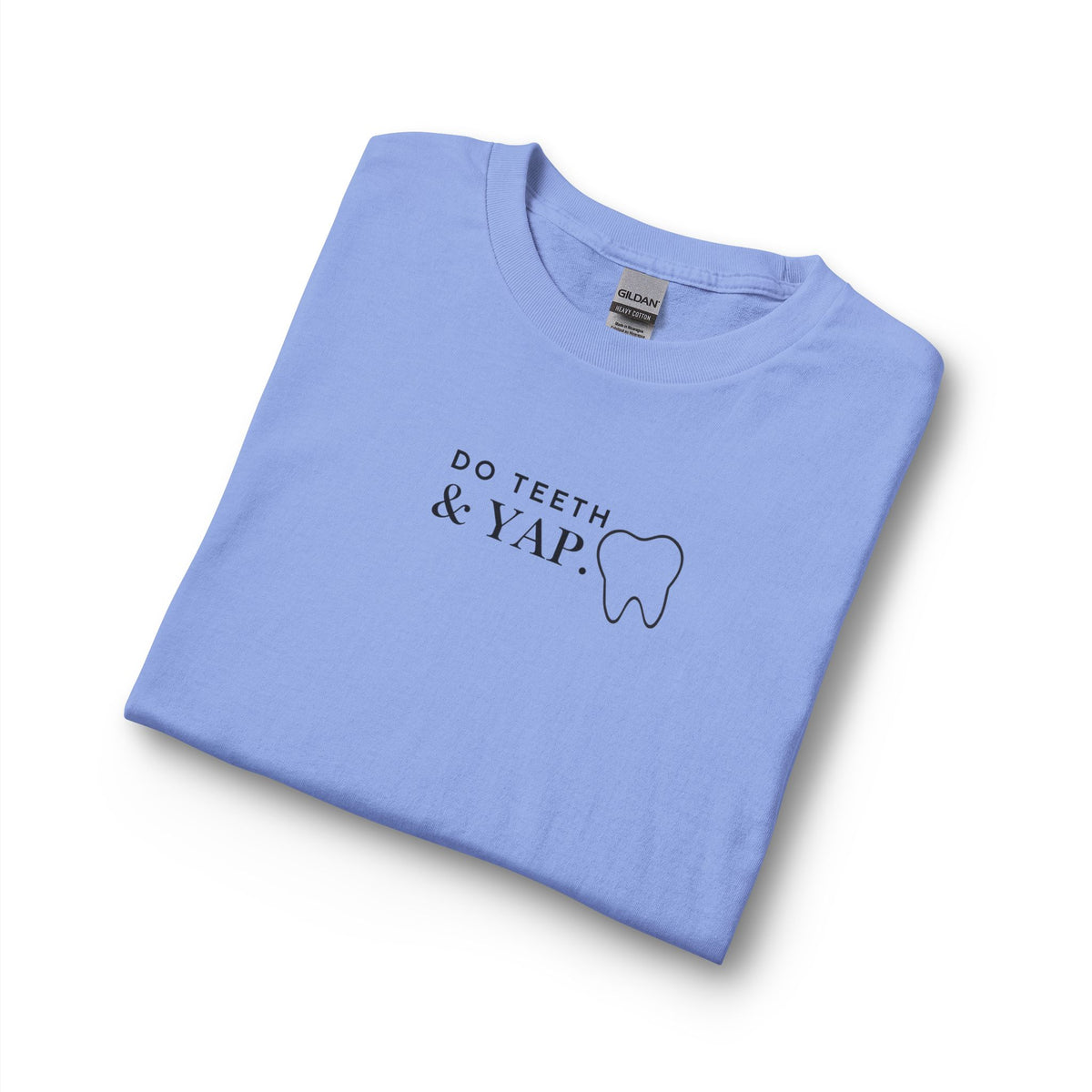 Dental Humor Long Sleeve Tee — "Do Teeth & Yap" Minimalist Dental Shirt