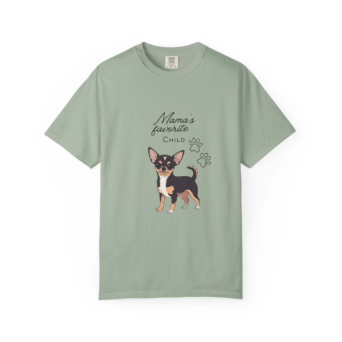 Chihuahua "Mama's Favorite Child" T-Shirt