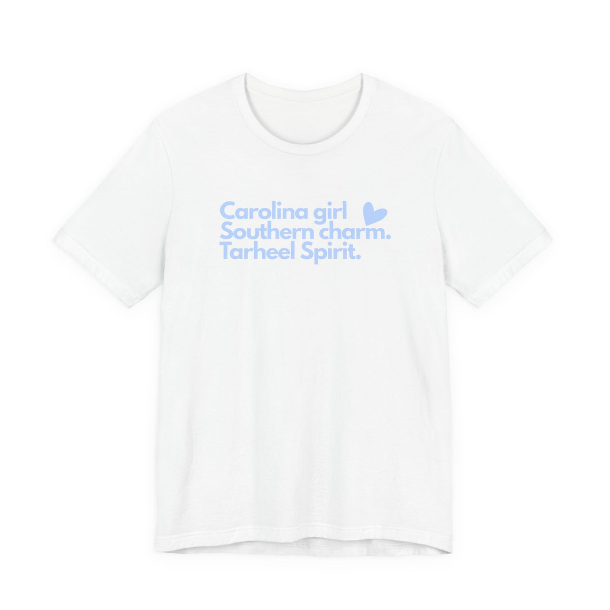 Tarheel Spirit Tee - "Carolina girl Southern charm" Light Blue Graphic T-Shirt
