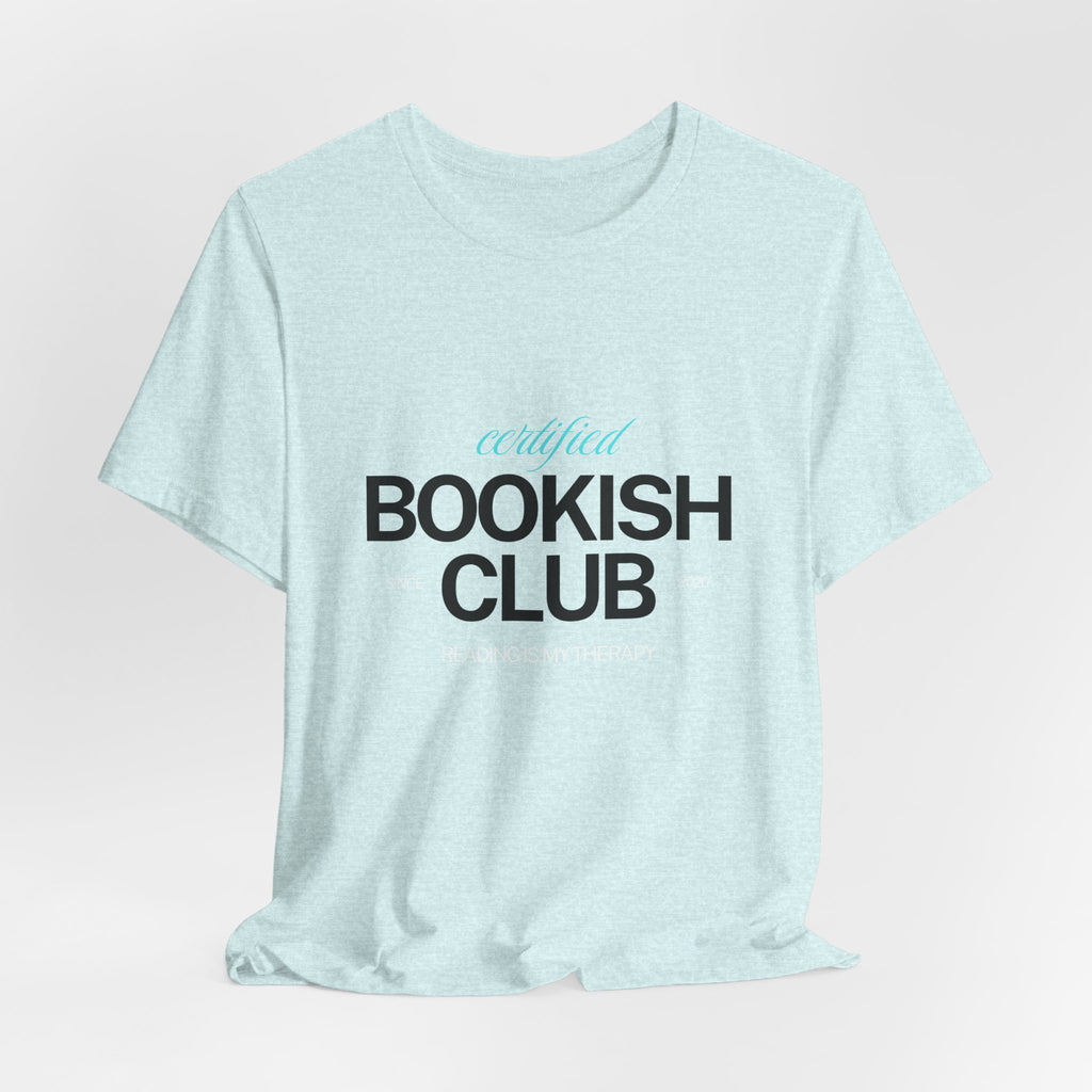 Bookish Club T-Shirt – 'Certified Bookish Club' Minimal Literary Tee