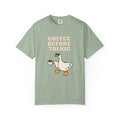 Coffee Before Talkie Goose T-Shirt