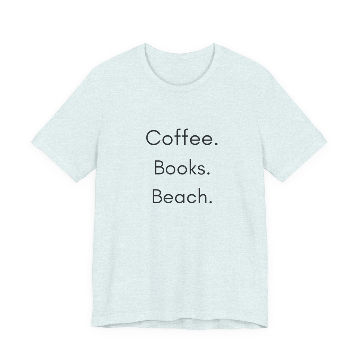 Coffee. Books. Beach. T‑Shirt — Minimalist Literary Beach Tee