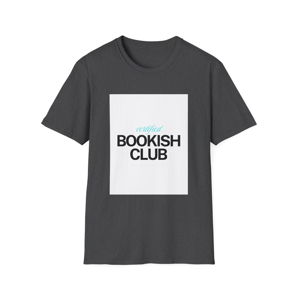 Bookish T-Shirt — "Certified Bookish" Reading Club Tee