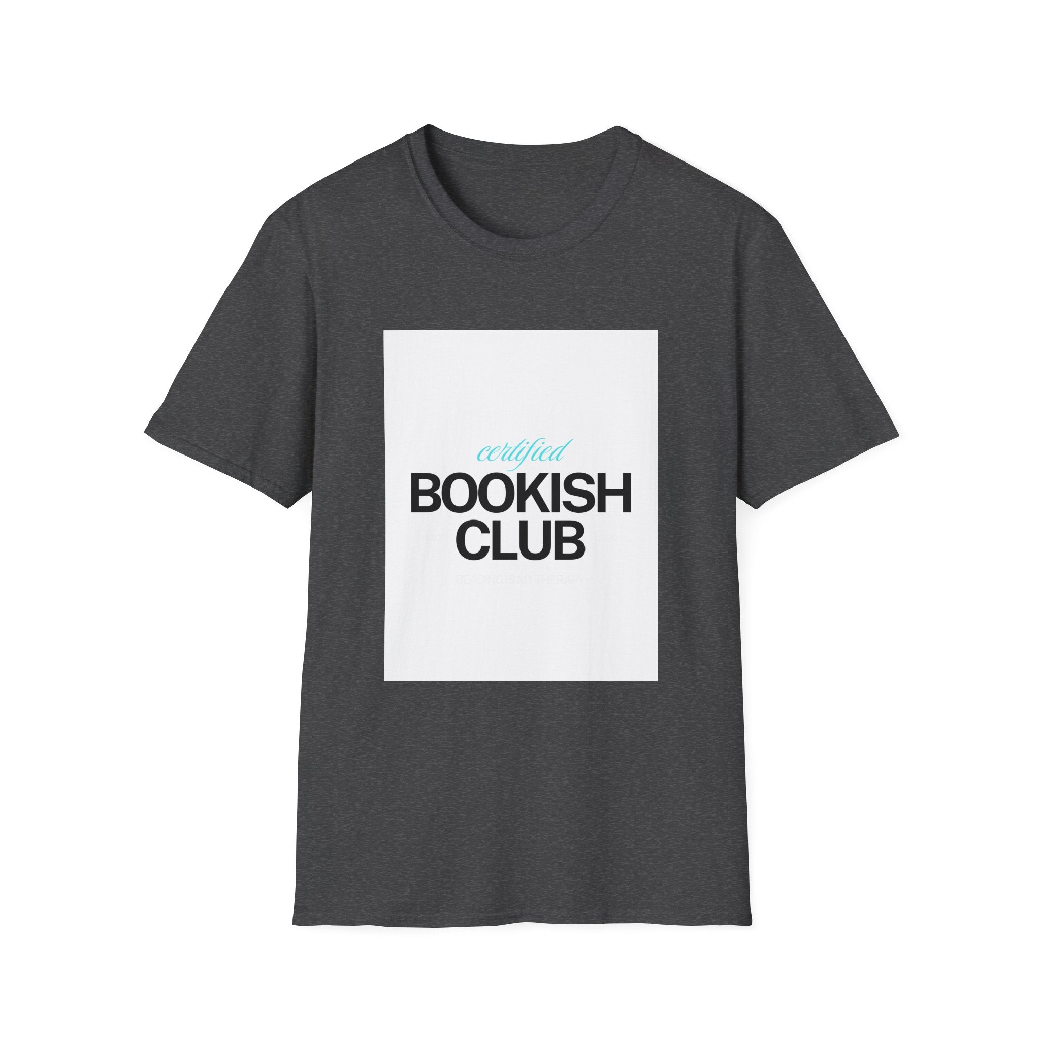 Bookish T-Shirt — "Certified Bookish" Reading Club Tee