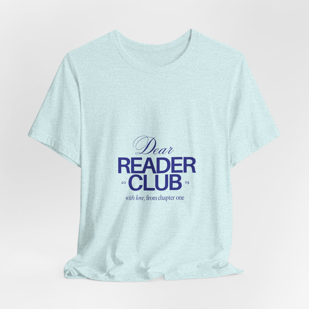Reader Club T-Shirt — "Dear Reader Club" Literary Tee