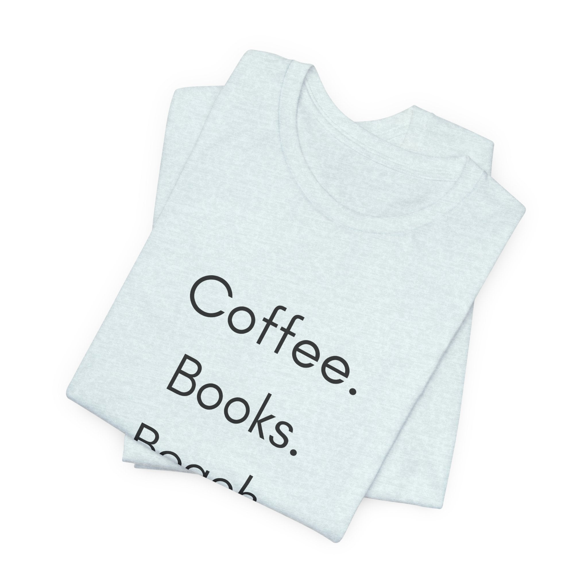 Coffee. Books. Beach. T‑Shirt — Minimalist Literary Beach Tee