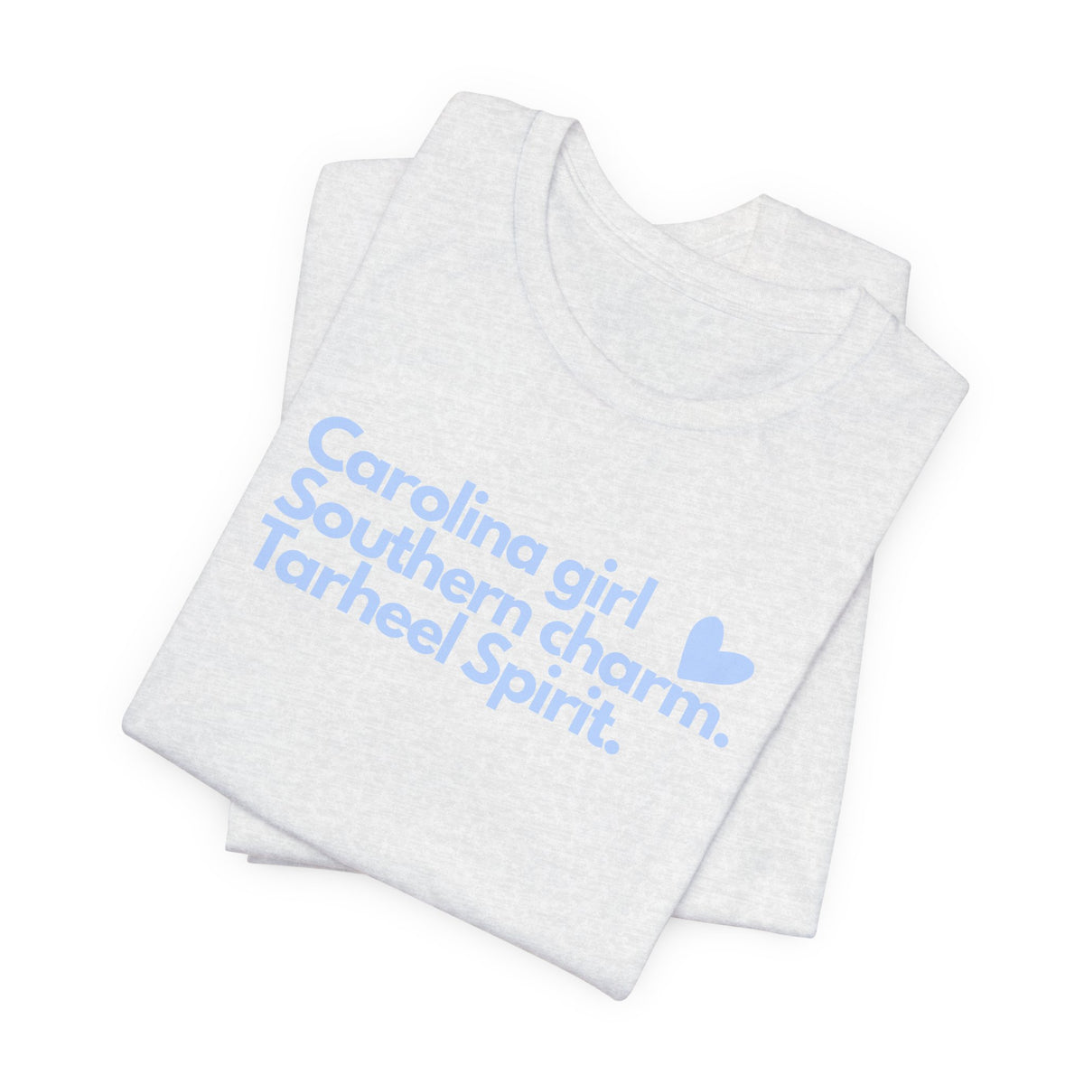 Tarheel Spirit Tee - "Carolina girl Southern charm" Light Blue Graphic T-Shirt