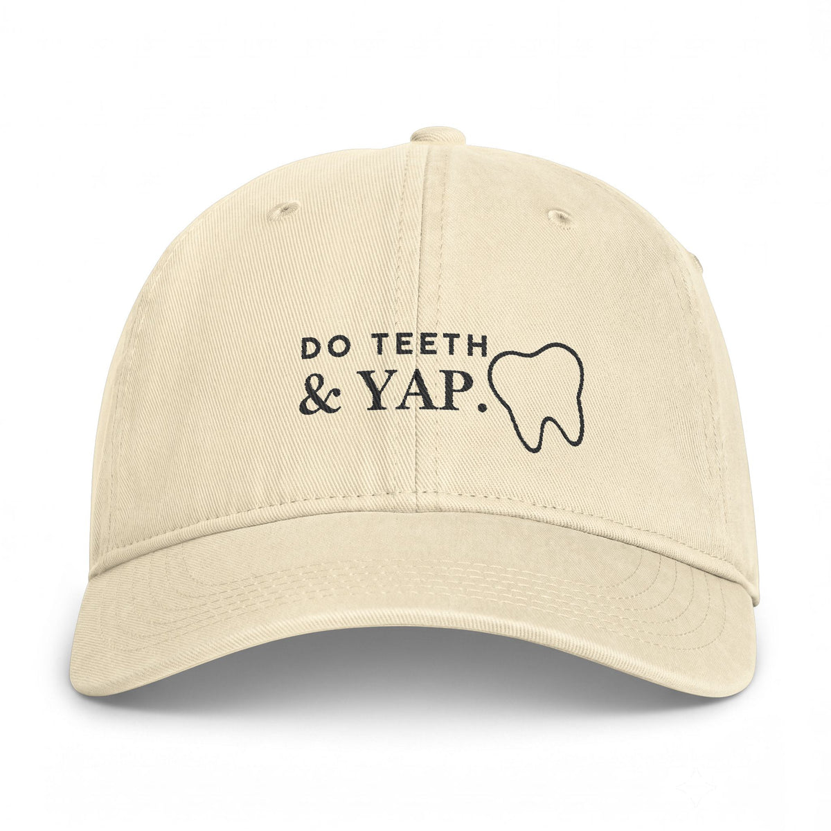 Do Teeth & Yap Dad Hat — Washed Coastal Cap for Dental