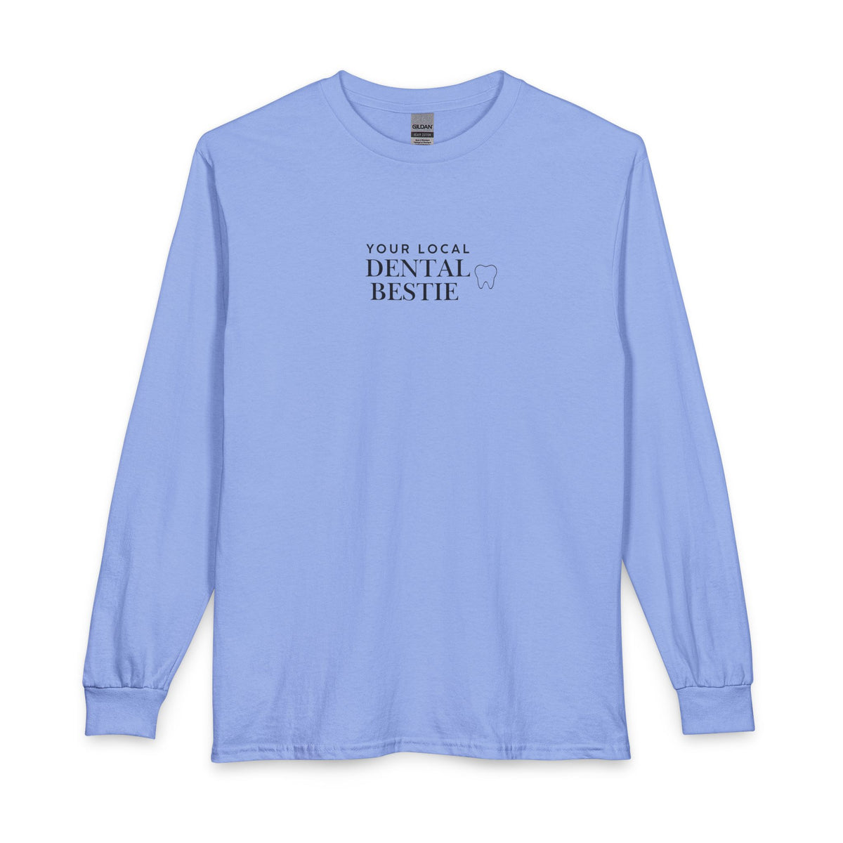 Dental Bestie Long Sleeve Tee – Your Local Dental Bestie Graphic Shirt