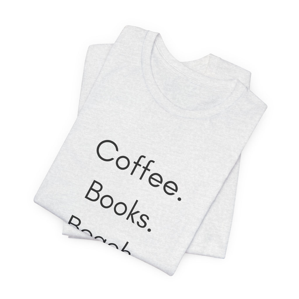 Coffee. Books. Beach. T‑Shirt — Minimalist Literary Beach Tee