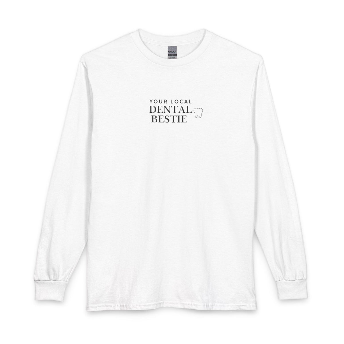 Dental Bestie Long Sleeve Tee – Your Local Dental Bestie Graphic Shirt