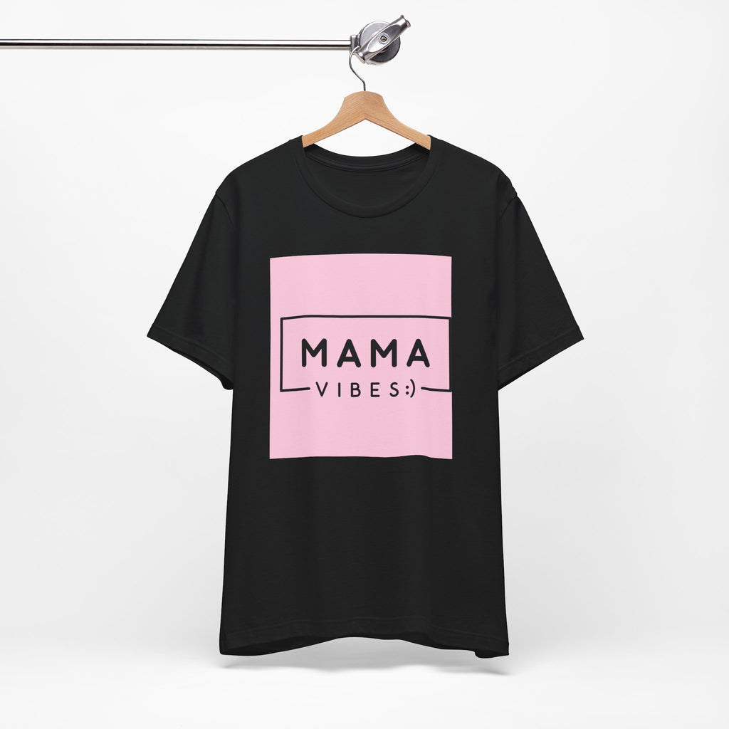 Mama Vibes Pink Graphic Tee – Mothers Day Casual T‑Shirt