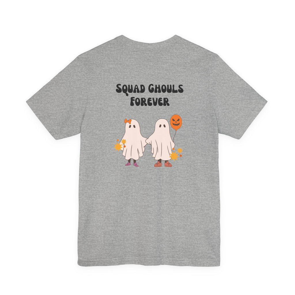 Squad Ghouls Forever Halloween T-Shirt — Cute Ghost Friends Tee