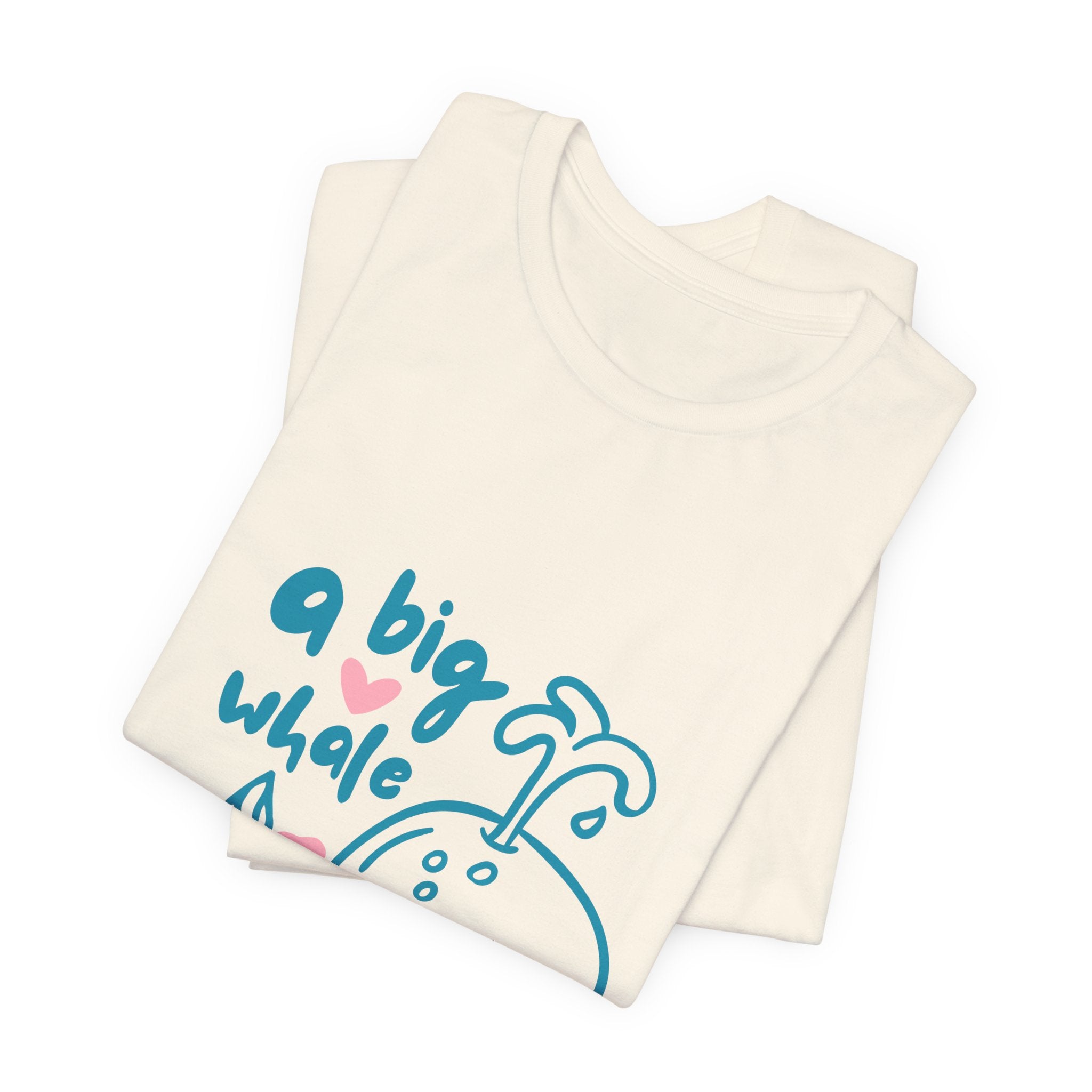 A Big Whale Cute Graphic Tee — Whimsical Ocean Lover T‑Shirt