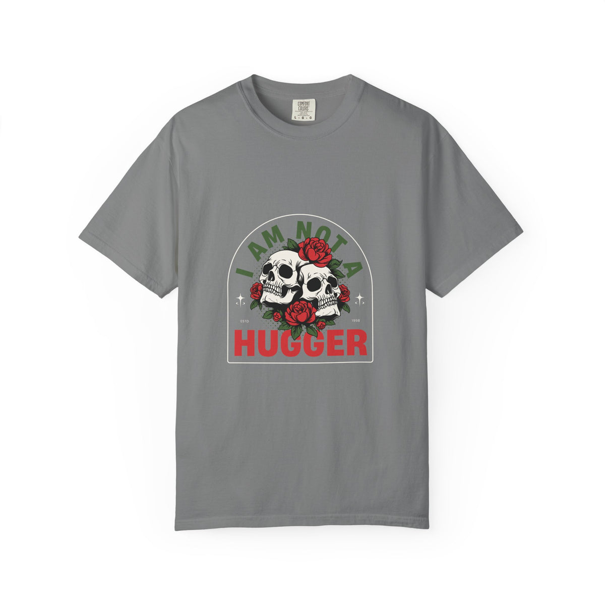 I Am Not A Hugger Skull T-Shirt — Gothic Rose Graphic Tee