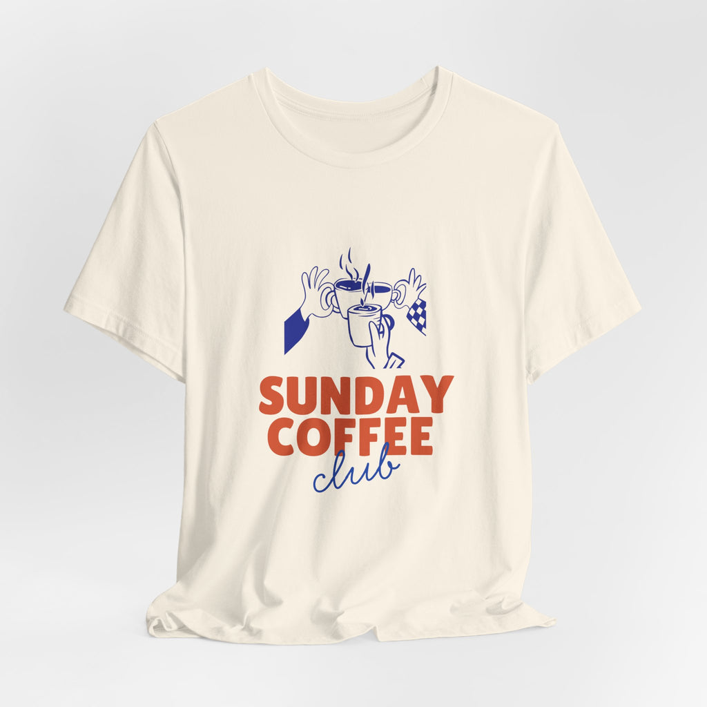 Sunday Coffee Club T-Shirt