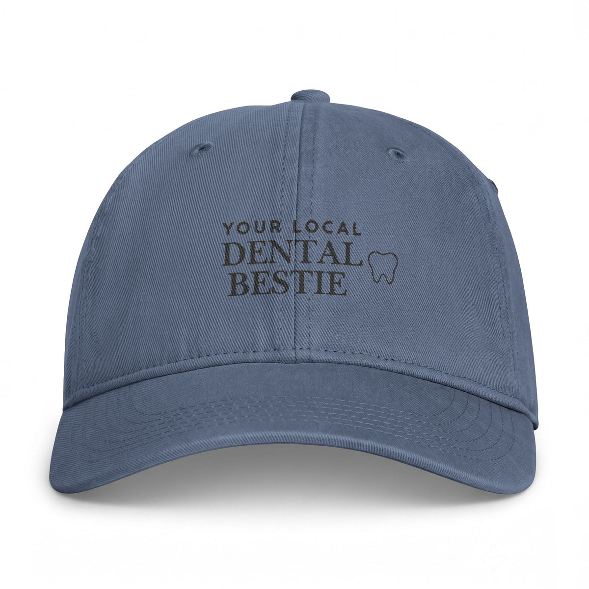 Dental Bestie Cap — Your Local Dental Bestie Washed Hat