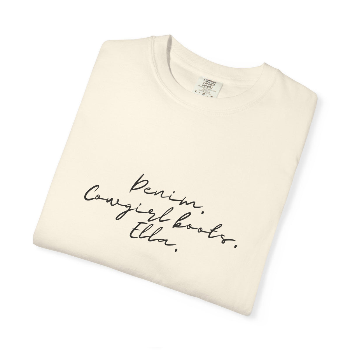 T-Shirt — Minimal Script 'Denim. Cowgirl books.Ella.' Graphic Tee